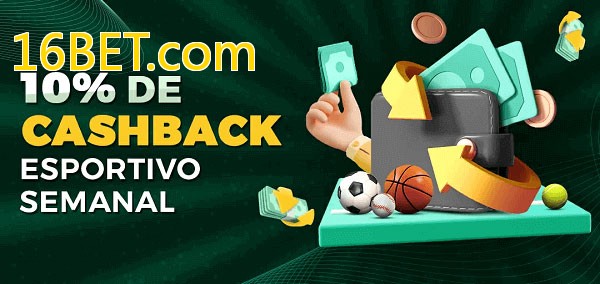 10% de bônus de cashback na 16BET.com